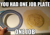 You Had One Job