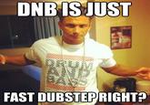 Drum & Bass Guy