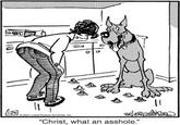 Christ, what an asshole!