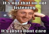 Condescending Wonka / Creepy Wonka