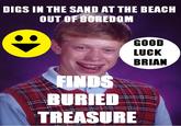 Bad Luck Brian