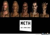 X Isn't Normal, But on Meth It Is