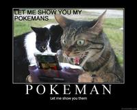 My Pokemans, Let Me Show You Them