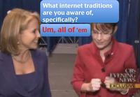 I am aware of all Internet traditions