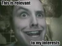 This is Relevant to My Interest