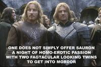 One Does Not Simply Walk into Mordor