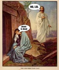 LOL Jesus