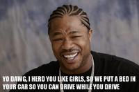 Xzibit Yo Dawg