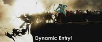 DYNAMIC ENTRY!