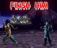 FINISH HIM! / FATALITY / Fake Fatalities