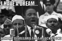 Disregard that, I suck cocks