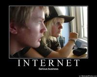 The Internet is Serious Business