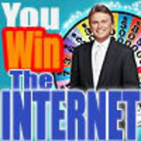 You Win the Internet!