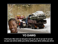 Xzibit Yo Dawg