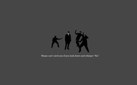 Ninjas Can't Catch You If...