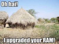 Oh Hi I Upgraded Your RAM