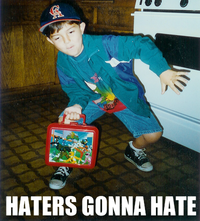 Haters Gonna Hate