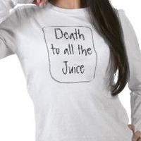 Death to All Juice