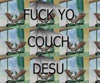 Fuck Yo Couch
