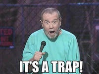 It's A Trap!