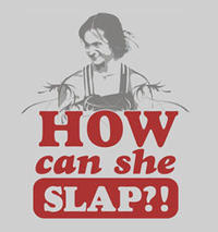 How Can She Slap?