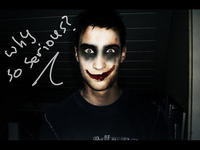 Why So Serious?