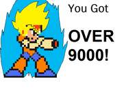 You Got Mega Man