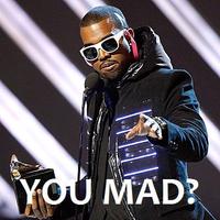 U MAD?