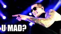 U MAD?