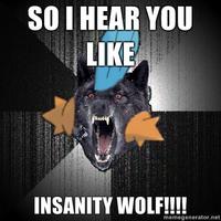 Insanity Wolf