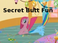 Secret Butt Fun