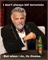 The Most Interesting Man in the World