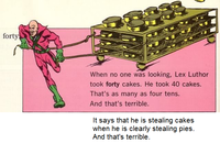 Lex Luthor Took Forty Cakes