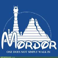 One Does Not Simply Walk into Mordor
