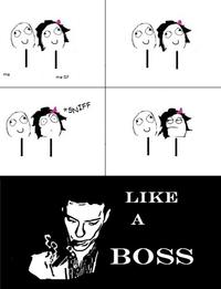 Like A Boss