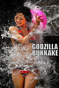 Godzilla Bukkake