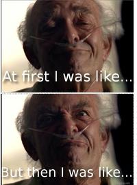At First I Was Like...