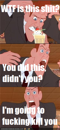 i'mgoingtof-ingkillu.whatisthis.png