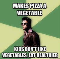 Pizza is a Vegetable