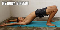 My Body Is Ready