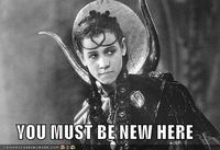 You Must Be New Here