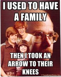 I Took an Arrow in the Knee