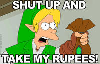 Shut Up And Take My Money!