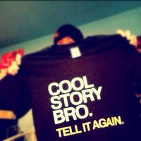 Cool Story, Bro