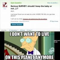 I Don't Want to Live on This Planet Anymore