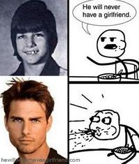 He Will Never Have a Girlfriend
