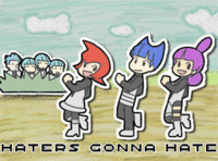 Haters Gonna Hate