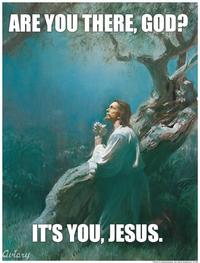 LOL Jesus