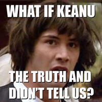 Conspiracy Keanu