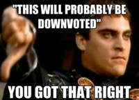Downvoting Roman / Commodus Thumbsdown